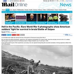 World War II photographs show American soldiers fight for survival in brutal Battle of Saipan