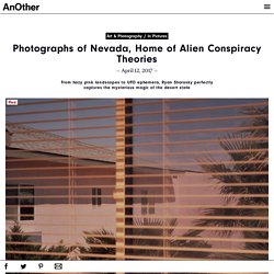 Photographs of Nevada, Home of Alien Conspiracy Theories