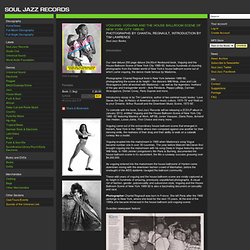 Soul Jazz Records – Voguing: Voguing and the House Ballroom Scene of New York City 1989-92 – Photographs by Chantal Regnault, Introduction by Tim Lawrence