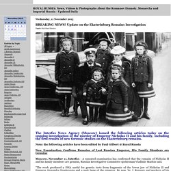ROYAL RUSSIA: News, Videos & Photographs About the Romanov Dynasty, Monarchy and Imperial Russia - Updated Daily