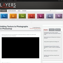 Adding Texture to Photographs in Photoshop Layers Magazine