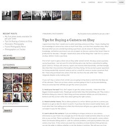 Found Photography » Tips for Buying a Camera on Ebay