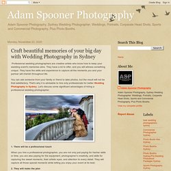 Adam Spooner Photography: Craft beautiful memories of your big day with Wedding Photography in Sydney