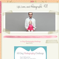 30 Day Photography Challenge