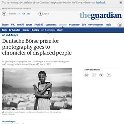 Deutsche Börse prize for photography goes to chronicler of displaced people