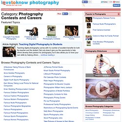 Photography Contests and Careers - LoveToKnow Photography