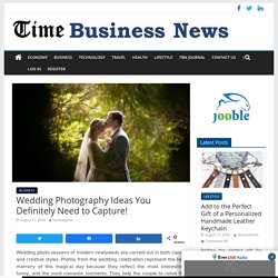 Wedding Photography Ideas You Definitely Need to Capture