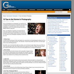 Photography - 10 Tips to Get Started in Photography - GeekInspired.com