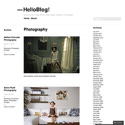Photography « HelloBlog!