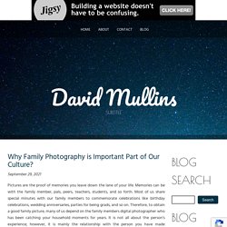 Why Family Photography is Important Part of Our Culture?
