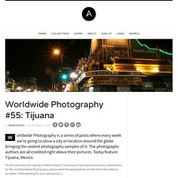 Worldwide Photography #55: Tijuana