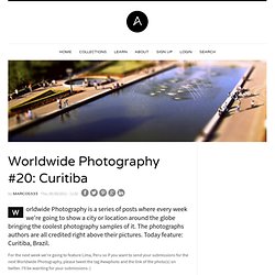 Worldwide Photography #20: Curitiba
