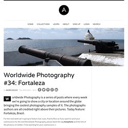 Worldwide Photography #34: Fortaleza