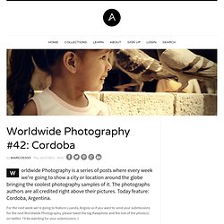 Worldwide Photography #42: Cordoba