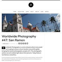 Worldwide Photography #47: San Ramon