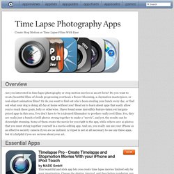 Time Lapse Photography Apps: iPad/iPhone Apps AppGuide
