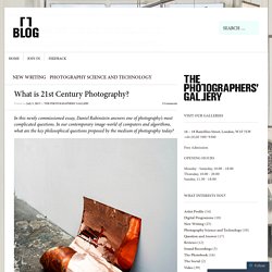 What is 21st Century Photography?