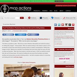 MCP Actions Blog - Photography Techniques, Photoshop Actions, Tutorials