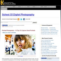 Portrait Photography - 10 Tips to Capture Great Portraits - Portraiture tips and techniques