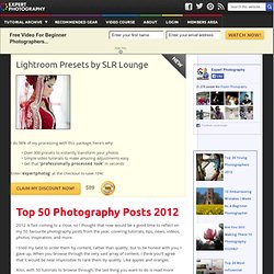 Top 50 Photography Posts 2012