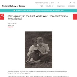 Photography in the First World War: From Portraits to Propaganda
