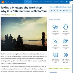 Taking a Photography Workshop; Why it is Different from a Photo Tour