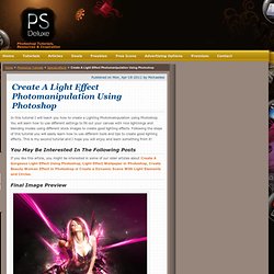 Create A Light Effect Photomanipulation Using Photoshop