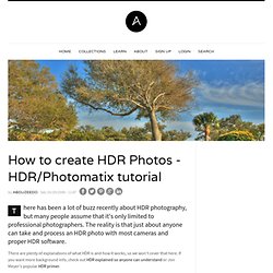 How to create HDR Photos - HDR/Photomatix tutorial