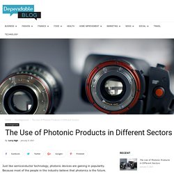 The Use of Photonic Products in Different Sectors