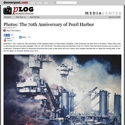 The 70th Anniversary of Pearl Harbor