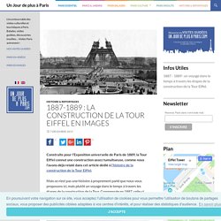 Photos : 1887-1889, la construction de la Tour Eiffel