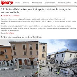 15 photos déchirantes avant et après montrent le ravage du séisme en Italie