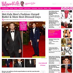 [PHOTOS] Met Gala Men’s Fashion — Gerard Butler, Darren Criss, PSY