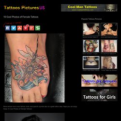 10 Cool Photos of Female Tattoos