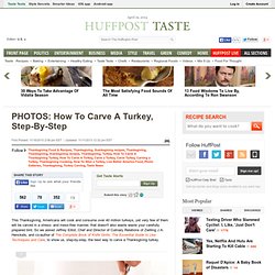 PHOTOS: How To Carve A Turkey, Step-By-Step