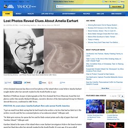 Lost Photos Reveal Clues About Amelia Earhart
