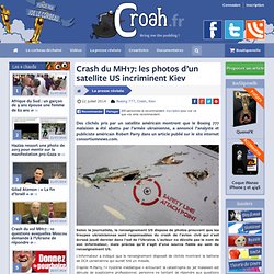 Crash du MH17: les photos d’un satellite US incriminent Kiev