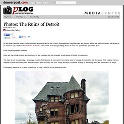 Romain Meffre “The Ruins of Detroit“