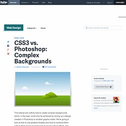 CSS3 vs. Photoshop: Complex Backgrounds
