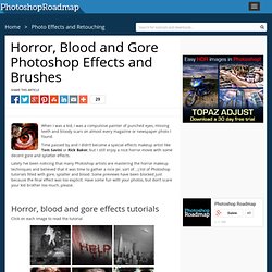 70 Horror, Blood and Gore Photoshop Effects and Brushes