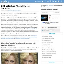 20 Photoshop Photo Effects Tutorials