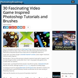 30 Fascinating Video Game Inspired Photoshop Tutorials and Brushes