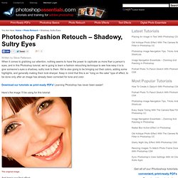 Photoshop Fashion Retouch - Shadowy, Sultry Eyes