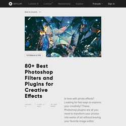 80+ Best Photoshop Filters and Plugins for Creative Effects