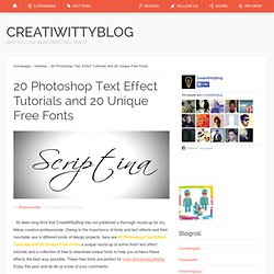 20 Photoshop Text Effect Tutorials and 20 Unique Free Fonts