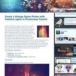 Create a Vintage Space Poster with Colorful Lights in Photoshop Tutorial