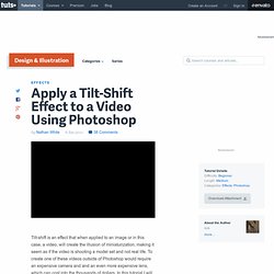 Apply a Tilt-Shift Effect to a Video Using Photoshop