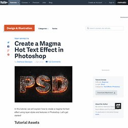 Create a Magma Hot Text Effect in Photoshop – Design & Illustration