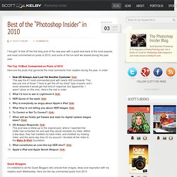 Best of the “Photoshop Insider” in 2010 « Scott Kelby's Photoshop Insider Blog » Photoshop & Digital Photography Techniques, Tutorials, Books, Reviews & More