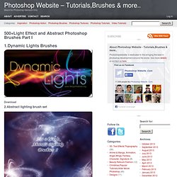 500+Light Effect and Abstract Photoshop Brushes Part I